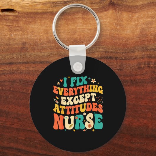 Nursing Humor Retro Groovy I Fix Everything Except Sleutelhanger (Voorkant)