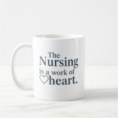 Nursing is a Work of Heart Personalized Gift Koffiemok (Links)