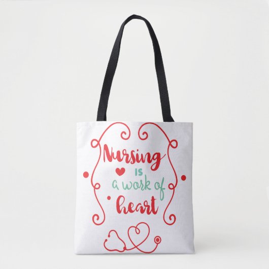 Nursing is a Work of Heart Tote Bag (Voorkant)