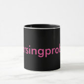 #nursingProblemen zwart-roze Mok (Midden)