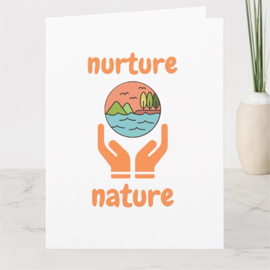 Nurture of nature, life quotes kaart (Voorkant)