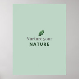 Nurture Your Nature Minimaal Motiverend Poster