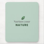 Nurture Your Nature Minimal Motivational Mouse Pad Muismat (Voorkant)