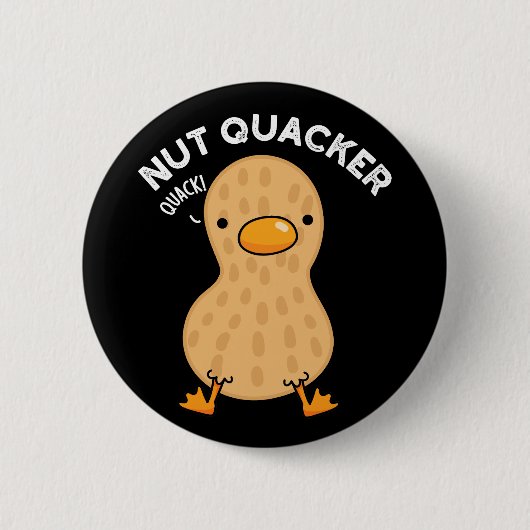 Nut Quacker Grappige Peanut Puns Donker BG Ronde Button 5,7 Cm (Voorkant)