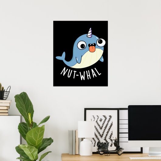 Nut-whal Grappige Narwhal Pun Donker BG Poster (Thuiskantoor)