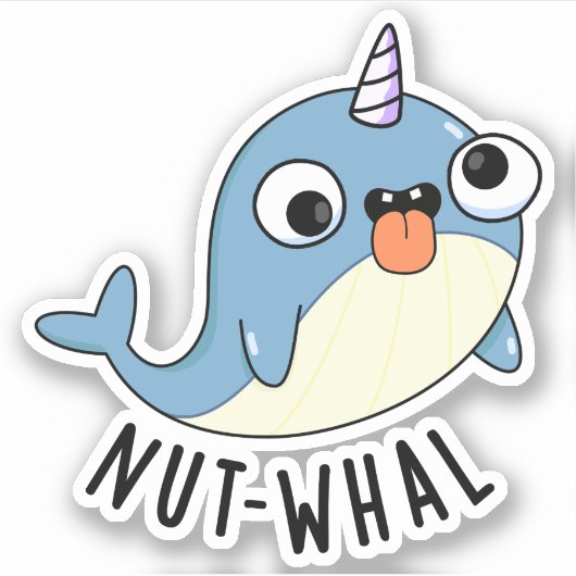 Nut-whal Grappige Narwhal Pun Sticker (Voorkant)