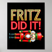 Nutcracker Fritz Did It Clara Funny Christmas Ball Poster (Voorkant)