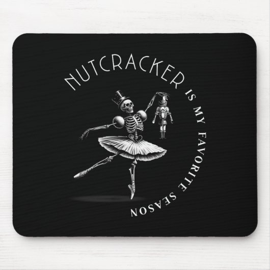 Nutcracker Is My Favorite Season Ballet Skeleton B Muismat (Voorkant)
