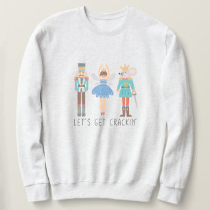 Nutcracker Laten we het kraken Unisex Sweatshirt h