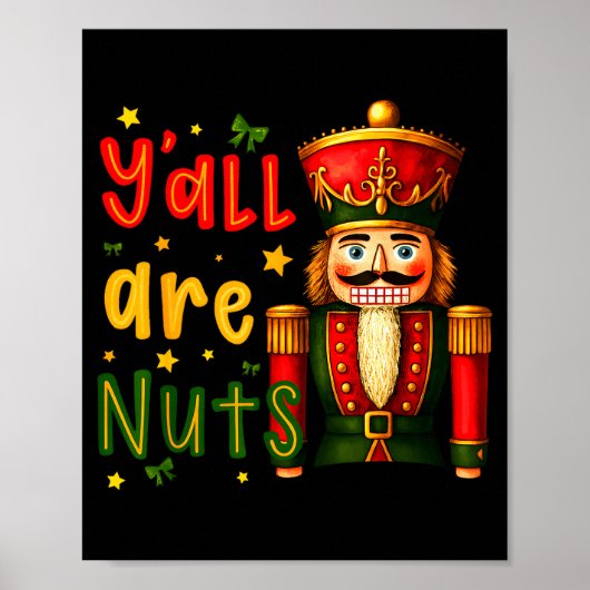 Nutcracker Merry Christmas Funny Xmas Pajamas Y'al Poster (Voorkant)