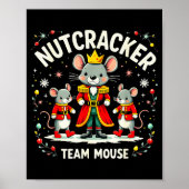 Nutcracker Team Mouse Christmas Ballet Gift Merry Poster (Voorkant)