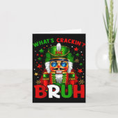 Nutcracker What's Crackin Bruh Funny Christmas Men Kaart (Voorkant)