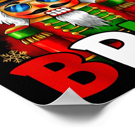 Nutcracker What's Crackin Bruh Funny Christmas Men Poster (Hoek)