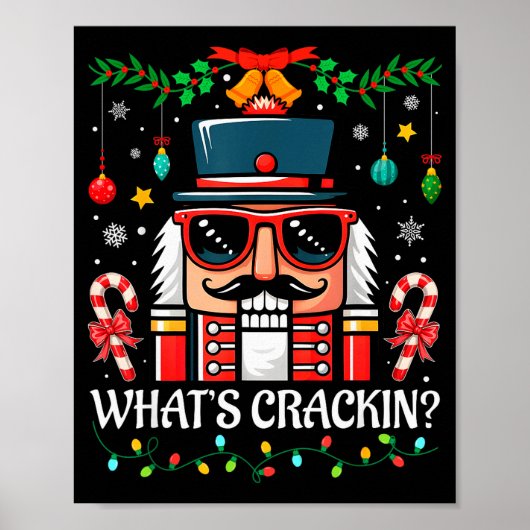 Nutcracker What's Crackin Funny Christmas Men Wome Poster (Voorkant)