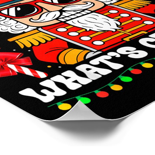 Nutcracker What's Crackin Funny Christmas Men Wome Poster (Hoek)