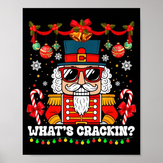 Nutcracker What's Crackin Funny Christmas Men Wome Poster (Voorkant)