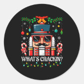 Nutcracker What's Crackin Funny Christmas Men Wome Ronde Sticker (Voorkant)
