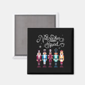 Nutkraker Squad Holiday Kerstknicks Vrouwen Vrouwe Magneet (Voorkant / Achterkant)