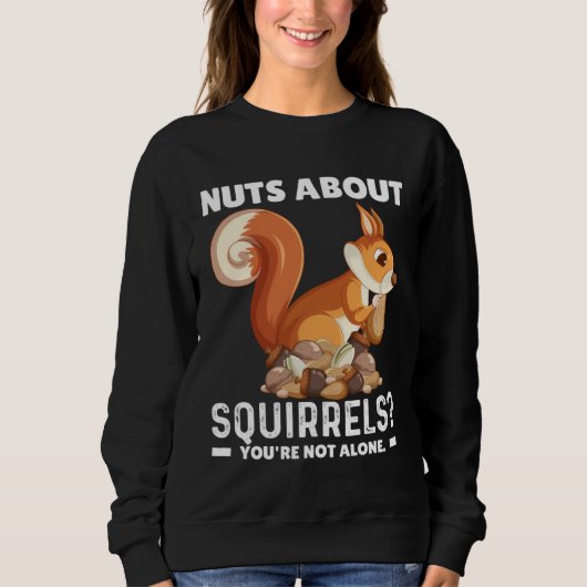 Nuts About Squirrels You re Not Alone Squirrel Quo Trui (Voorkant)