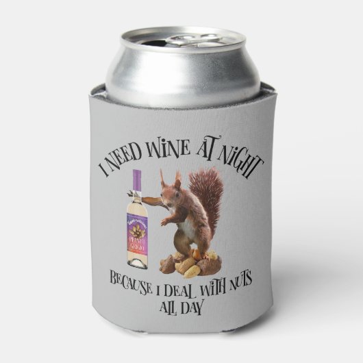 Nuts de hele dag - Funny Squirrel Wine Drinker Blikjeskoeler (Blikje Voorkant)