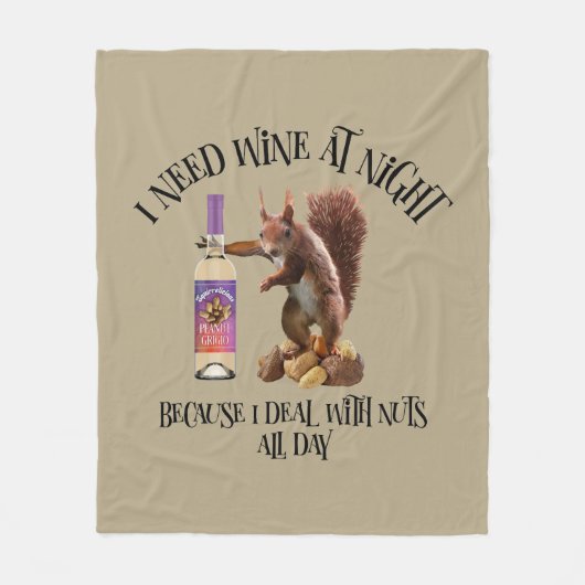 Nuts de hele dag - Funny Squirrel Wine Drinker Fleece Deken (Voorkant)
