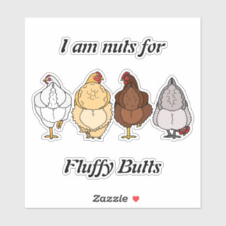 nuts for fluffy butts chicken sticker