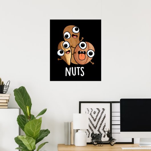 Nuts Funny Food Pun Dark BG Poster (Thuiskantoor)