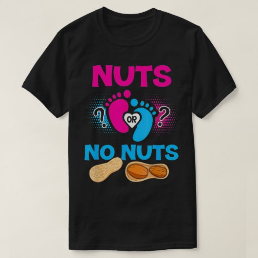 Nuts of No Nuts Gender onthult Baby shower Mam egg T-shirt (Design voorkant)