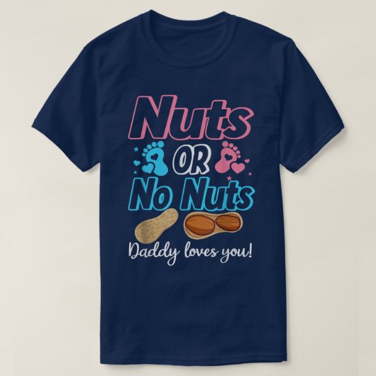 Nuts of No Nuts papa houdt van je Baby T-shirt (Design voorkant)