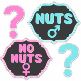 Nuts of No Nuts Pink|Blue Gender Reopenbaart Stick Sticker
