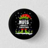 Nuts Over Kerstmis Grappig Kerstmiself Gift Ronde Button 3,2 Cm (Voorkant)