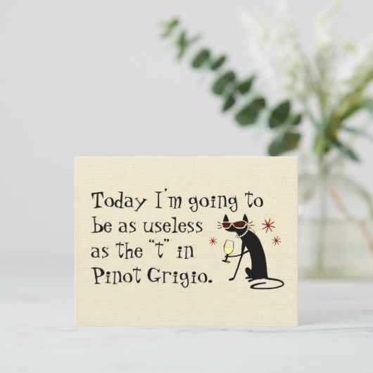 Nutteloos als de T in Pinot Grigio Funny Wine Briefkaart (Staand voorkant)