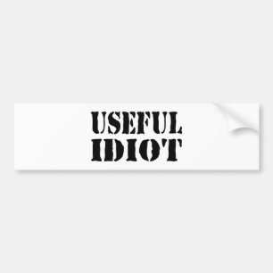 NUTTIGE IDIOOT BUMPERSTICKER