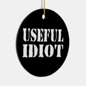 NUTTIGE IDIOOT KERAMISCH ORNAMENT (Rechts)