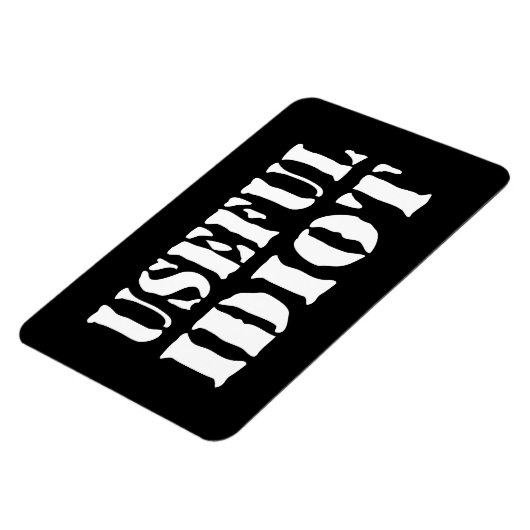 NUTTIGE IDIOOT MAGNEET (Linkerzijde)