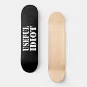 NUTTIGE IDIOOT PERSOONLIJK SKATEBOARD (Voorkant)