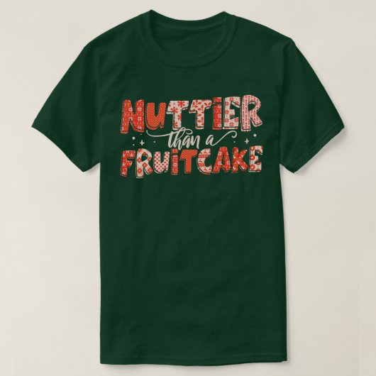 Nuttiger dan een fruitcake brood Kerstmis T-shirt (Design voorkant)