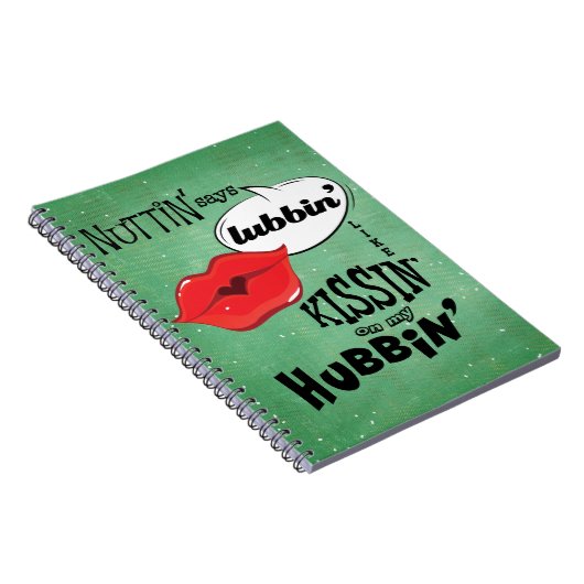 Nuttin' zegt dat lubbin op m'n hufter staat. notitieboek (Rechterzijde)