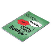 Nuttin' zegt dat lubbin op m'n hufter staat. notitieboek (Linkerzijde)