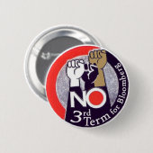 NY Mayor anti-Bloomberg Pin 2009 Ronde Button 5,7 Cm (Voorkant /achterkant)