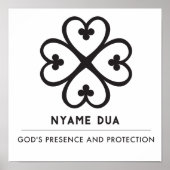 Nyame Dua | God's presence and protection Poster (Voorkant)