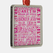 NYC-groepen Hot Pink Metalen Ornament (Rechts)