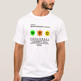 NYC Pickleball Pandemic-on Light kleding T-shirt