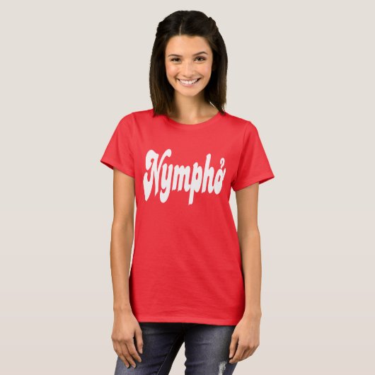 Nympho T-shirt (Voorkant volledig)