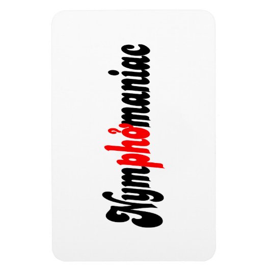 Nymphomane Magneet (Verticaal)