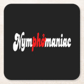 Nymphomaniac Kartonnen Onderzetters (Voorkant)