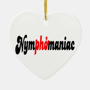 Nymphomaniac Keramisch Ornament