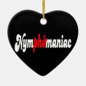 Nymphomaniac Keramisch Ornament (Voorkant)