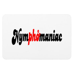 Nymphomaniac Magneet