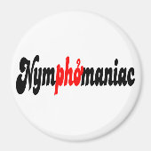 Nymphomaniac Magneet (Voorkant)